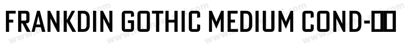 Frankdin Gothic Medium Cond字体转换